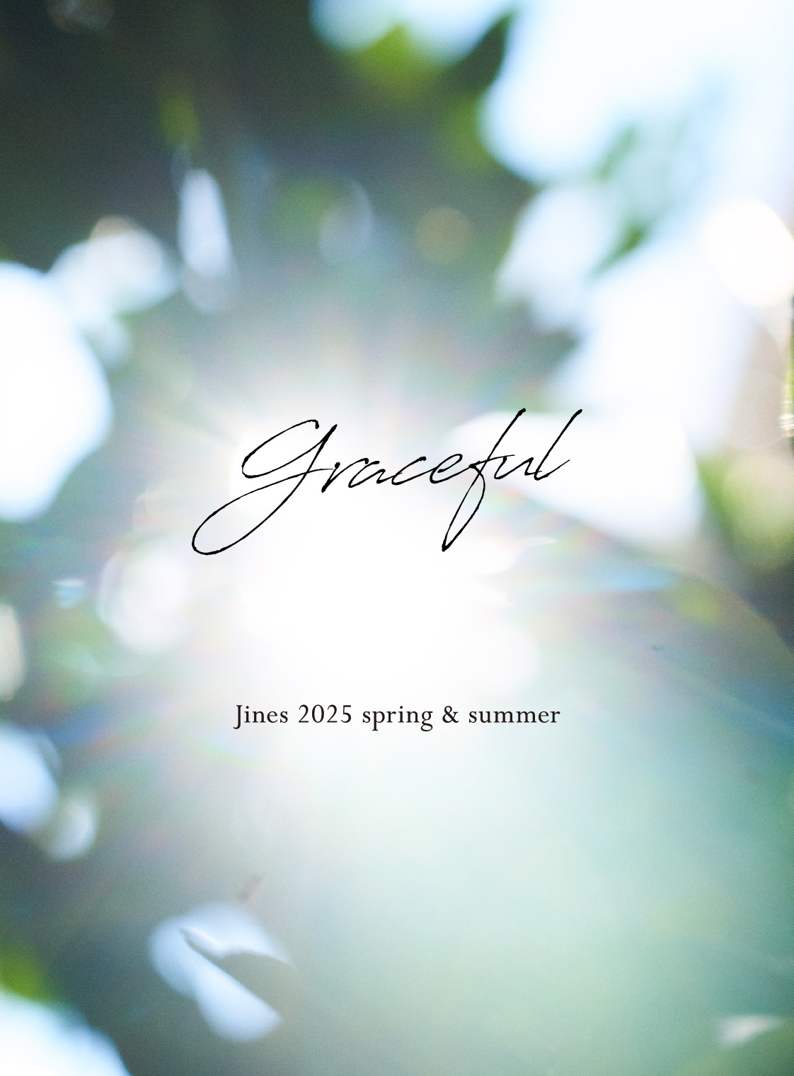 Jines 2025 spring & summer - graceful