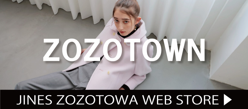JINES ZOZOTOWN WEB STORE