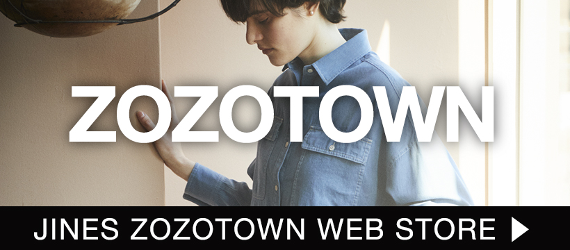 JINES ZOZOTOWN WEB STORE